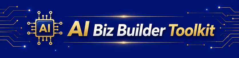 AI Biz Builder Toolkit